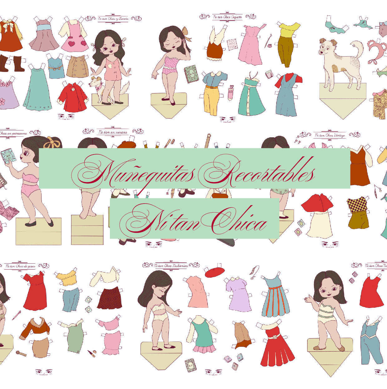 Colección muñequitas recortables Ni tan Chica